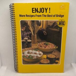 Enjoy More Recipes From The Best of Bridge 1980 Vintage Spiral Bound